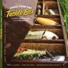 Songs from the Tackle Box, 2010