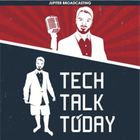 Tech Talk Today podcast