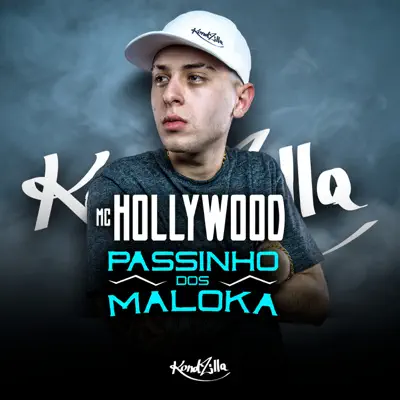 Passinho dos Maloka - Single - MC Hollywood