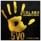 5Vo (feat. Kao Denero & Star Zee) - Colabo lyrics