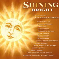 Shining Bright: The Songs of Lal & Mike Waterson by Various Artists album reviews, ratings, credits