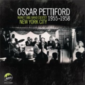Oscar Pettiford - Nonet, Big Band, Sextet, New York City 1955-1958 artwork