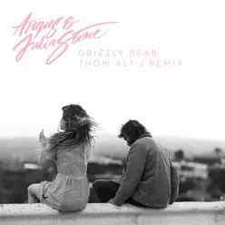 Grizzly Bear (Thom alt-J Remix) - Single - Angus & Julia Stone