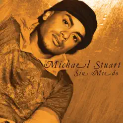 Sin Miedo - Michael Stuart
