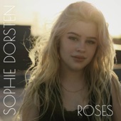 Sophie Dorsten - Roses