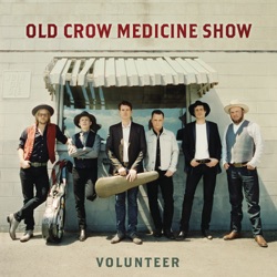 Old Crow Medicine Show - Old Hickory