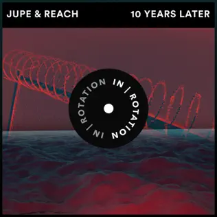 Album herunterladen Jupe & Reach - 10 Years Later