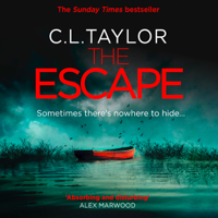 C.L. Taylor - The Escape artwork