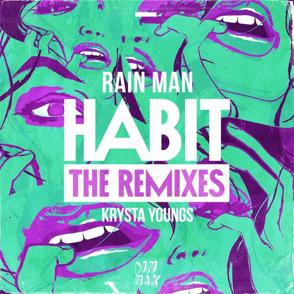 Habit (Original Mix) by Rain Man & Krysta Youngs on Energy FM