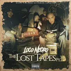Lost Tapes, Pt. 2 by Loco Negro album reviews, ratings, credits