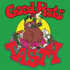 Tasty by Good Rats album reviews, ratings, credits