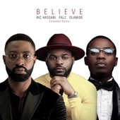 Believe (Extended Remix) [feat. Falz & Olamide] artwork