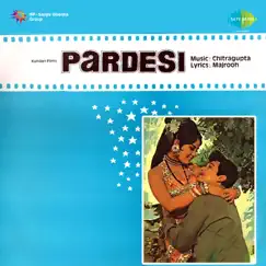 Pardesi (Original Motion Picture Soundtrack) by Chitragupta album reviews, ratings, credits