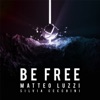 Be Free (feat. Silvia Cecchini) - Single, 2017