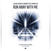 Run Away with Me (feat. Marina Lin) - Single