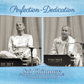 Perfection-Dedication - Sri Chinmoy