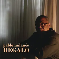 Regalo - Pablo Milanés