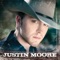 Like There's No Tomorrow - Justin Moore lyrics