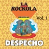 La Rockola Despecho, Vol. 1, 2013