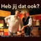 Heb Jij Dat Ook? - Marcel de Groot & Bart Herman lyrics