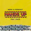 Hands Up (feat. DNCE) [The Remixes] - EP album lyrics, reviews, download