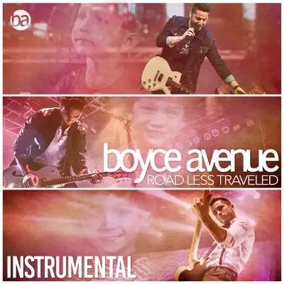 Road Less Traveled (Instrumental) - Boyce Avenue