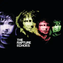 Echoes (Intl (EU) comm CD) - The Rapture