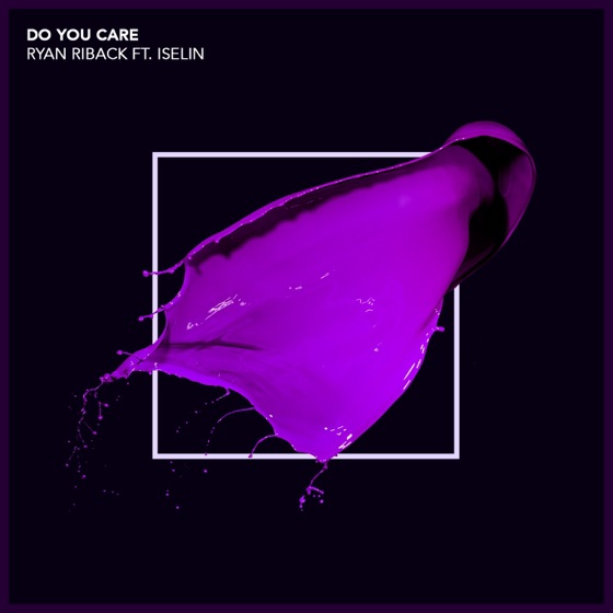 Cover artwork for Do You Care (feat. Iselin)