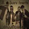 Quiero Tenerte - Single album lyrics, reviews, download