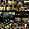 I.M.T. Smile - Kapela