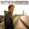 Matthew Morrison - Let Your Soul Be Your Pilot