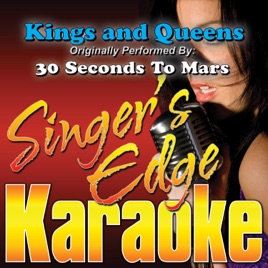 Kings And Queens Originally Performed By 30 Seconds To Mars