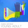 Young Adult - Single album lyrics, reviews, download