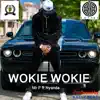 Stream & download WOKIE WOKIE (feat. Nyanda) - Single