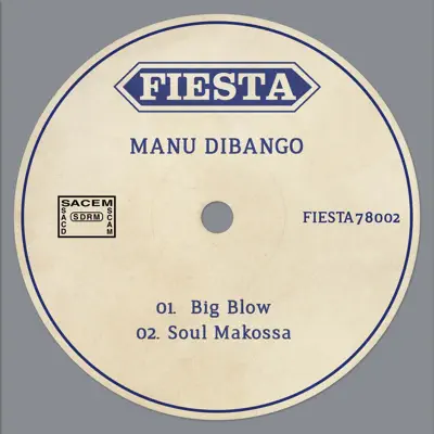 Big Blow & Soul Makossa - Single - Manu Dibango