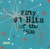 Fifty #1 Hits of the '50s artwork
