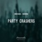 Party Crashers (Hollow Bass Club Mix) - Michael Harris lyrics