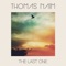 The Last One - Thomas Naïm lyrics