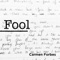 Carmen Forbes - Fool