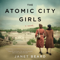 Janet Beard - The Atomic City Girls artwork