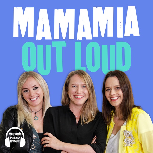 Mamamia Out Loud Mamamia Out Loud