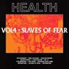 VOL. 4 :: SLAVES OF FEAR artwork