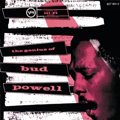 The Genius of Bud Powell (Expanded Edition) - Bud Powell The Genius of Bud Powell (Expanded Edition) - Bud Powell