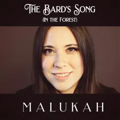 The Bard's Song (In the Forest) - Single by Malukah album reviews, ratings, credits