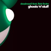 deadmau5 - Ghosts N Stuff - Original Mix