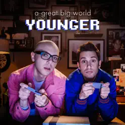 Younger - Single - A Great Big World