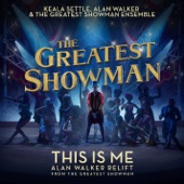 This Is Me (Alan Walker Relift) [From "The Greatest Showman"] artwork