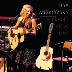 A Brand New Day - Single - Lisa Miskovsky