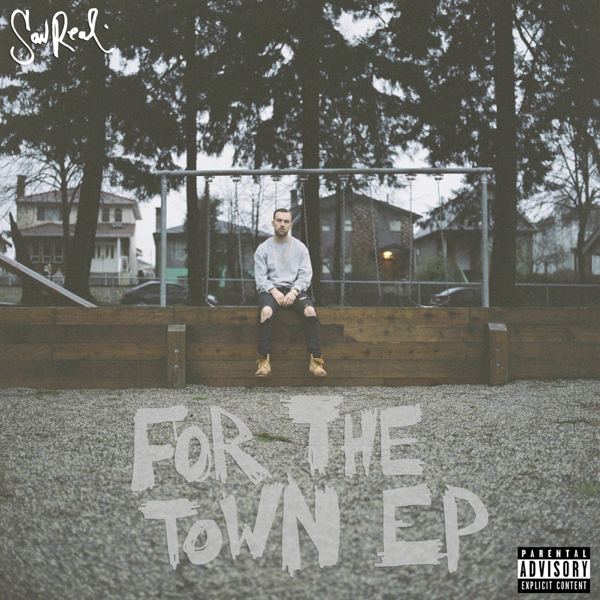 For The Town Ep By Sonreal On Apple Music