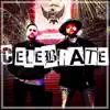 Celebrate - Single album lyrics, reviews, download